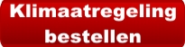 Klimaatregeling bestellen